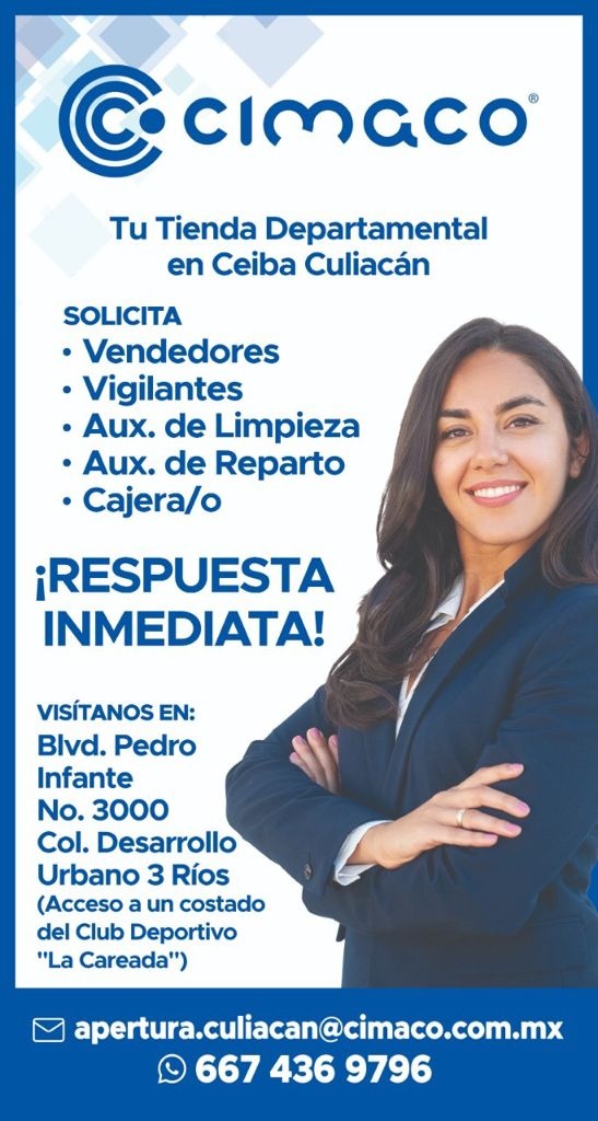 Vacantes disponibles para la gente de Culiacán y sus alrededores 😀